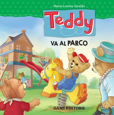 Teddy Va al Parco  (Teddy goes to the Park)