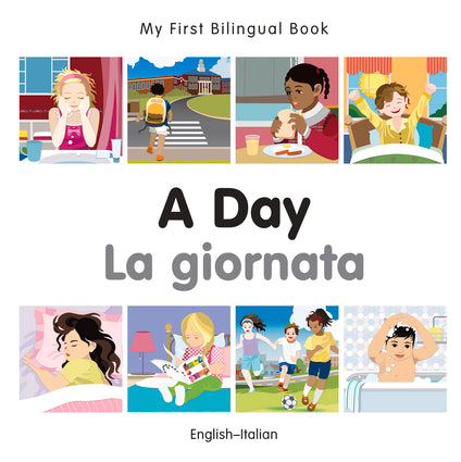 A Day - La giornata - Bilingual