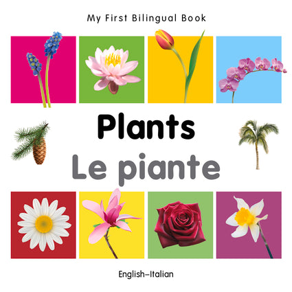 Plants - Le Piante - Bilingual