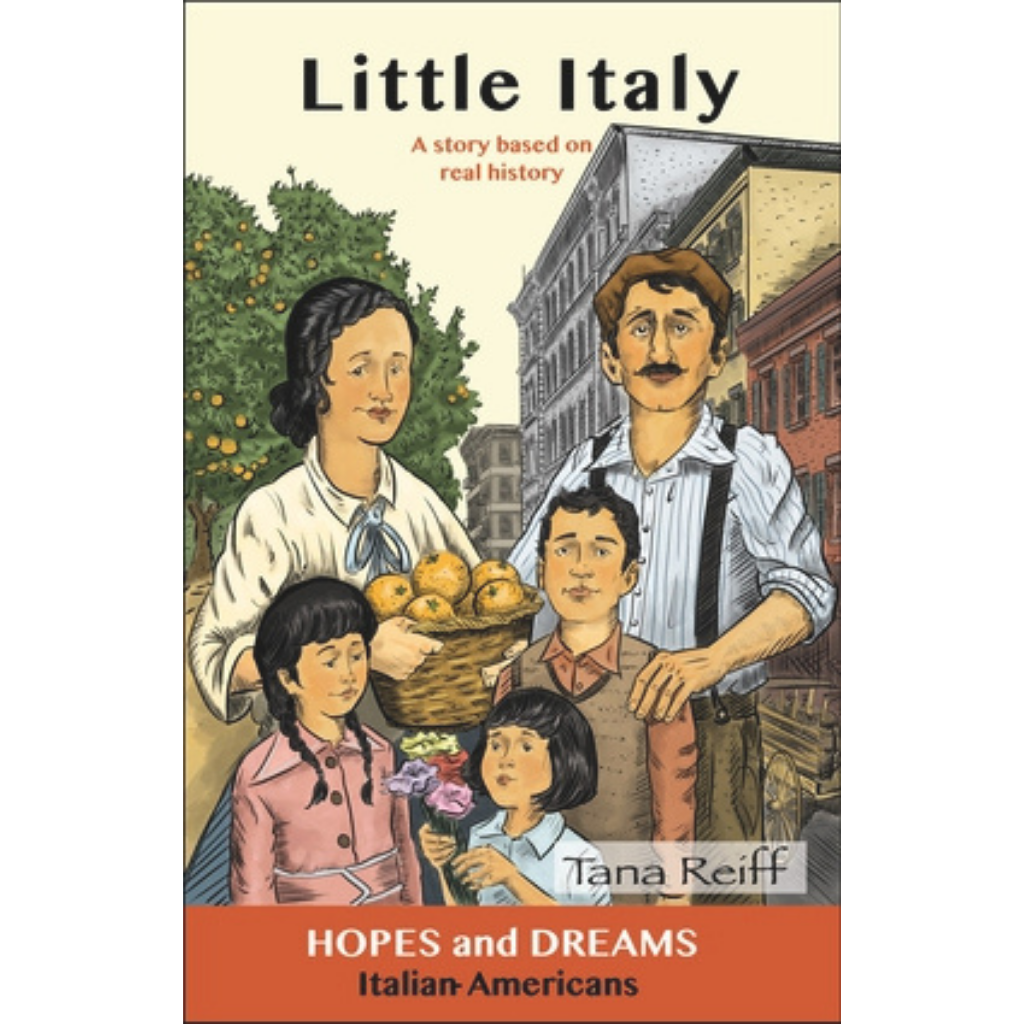 Little Italy Italian Americans: A Story Based on Real History