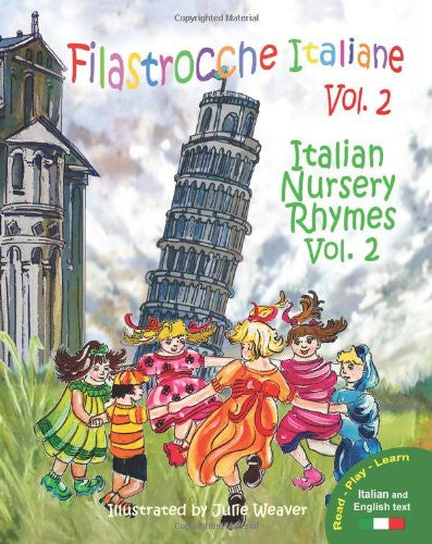 Filastrocche Italiane Volume 2 - Bilingual